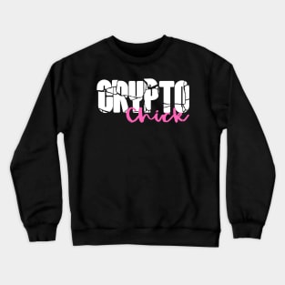 crypto chick Crewneck Sweatshirt